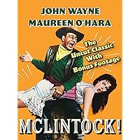 John Wayne & Maureen O'Hara in McLintock! - The Uncut Classic With Bonus Footage