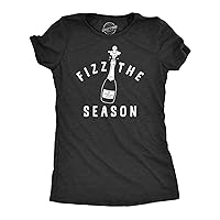 Womens Fizz The Season T Shirt Funny New Years Eve Party Champagne Lovers Tee for Ladies