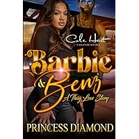 Barbie & Benz: A Thug Love Story Barbie & Benz: A Thug Love Story Paperback Kindle