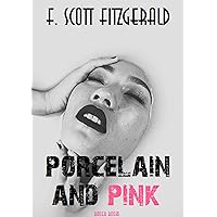 Porcelain and Pink Porcelain and Pink Kindle Audible Audiobook Paperback MP3 CD