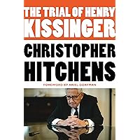 The Trial of Henry Kissinger The Trial of Henry Kissinger Paperback Audible Audiobook Kindle Hardcover Audio CD