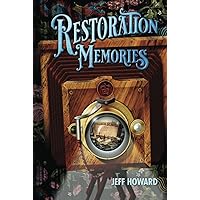 Restoration Memories Restoration Memories Hardcover Kindle Paperback