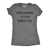 Womens Funny T Shirts Proud Grandma of A Few Dumbass Kids Sarcastic Family Tee