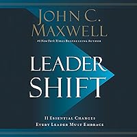Leadershift: The 11 Essential Changes Every Leader Must Embrace Leadershift: The 11 Essential Changes Every Leader Must Embrace Audible Audiobook Hardcover Kindle Paperback MP3 CD