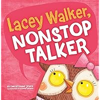 Lacey Walker, Nonstop Talker (Little Boost) Lacey Walker, Nonstop Talker (Little Boost) Library Binding Kindle Audible Audiobook Hardcover