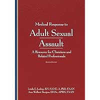 Medical Response to Adult Sexual Assault 2E Medical Response to Adult Sexual Assault 2E Paperback Kindle