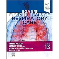 Egan's Fundamentals of Respiratory Care Egan's Fundamentals of Respiratory Care Paperback Kindle