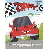 Zippy: A Story About Oral Immunotherapy (OIT) for Food Allergies Zippy: A Story About Oral Immunotherapy (OIT) for Food Allergies Paperback Kindle