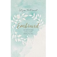 Embraced: 100 Devotions to Know God Is Holding You Close Embraced: 100 Devotions to Know God Is Holding You Close Hardcover Audible Audiobook Kindle Audio CD