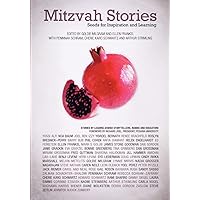 Mitzvah Stories: Seeds for Inspiration and Learning Mitzvah Stories: Seeds for Inspiration and Learning Paperback Kindle