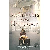 The Secrets of the Notebook: A Woman's Quest to Uncover Her Royal Family Secret The Secrets of the Notebook: A Woman's Quest to Uncover Her Royal Family Secret Kindle Paperback Audible Audiobook Hardcover