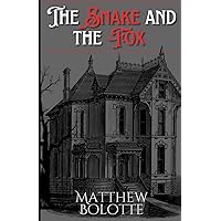 The Snake and the Fox The Snake and the Fox Paperback Kindle