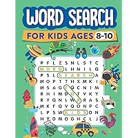 Word Search for Kids Ages 8-10: 100 Word Search Puzzles