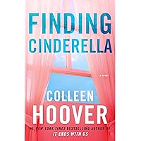 Finding Cinderella: A Novella (Hopeless Book 3)