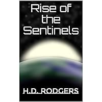 Rise of the Sentinels