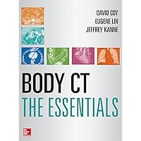 Body CT The Essentials Body CT The Essentials Kindle Hardcover