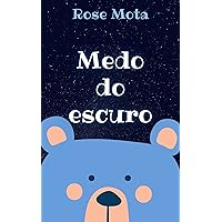 Medo do escuro (Portuguese Edition)