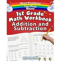 1st Grade Math Workbook Addition and Subtraction: Grade 1 Workbooks, Math Books for 1st Graders, Ages 4-8 1st Grade Math Workbook Addition and Subtraction: Grade 1 Workbooks, Math Books for 1st Graders, Ages 4-8 Paperback