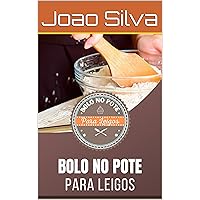 Bolo no Pote Para Leigos (Portuguese Edition)
