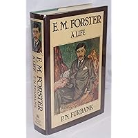E.M. Forster: A Life E.M. Forster: A Life Hardcover Paperback
