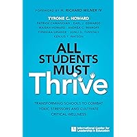 All Students Must Thrive 2019 All Students Must Thrive 2019 Paperback Kindle