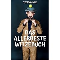 Das allerbeste Witzebuch (German Edition) Das allerbeste Witzebuch (German Edition) Kindle Paperback