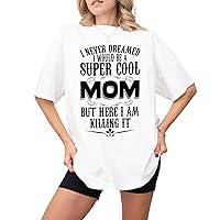 DuminApparel I Never Dreamed I'd Grow Up to Be A Farm Mom T-Shirt, Funny Mom T-Shirt Gift Multicolor