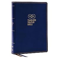 Timeless Truths Bible: One faith. Handed down. For all the saints. (NET, Blue Leathersoft, Comfort Print) Timeless Truths Bible: One faith. Handed down. For all the saints. (NET, Blue Leathersoft, Comfort Print) Imitation Leather Hardcover