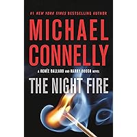 The Night Fire (Renée Ballard Book 3)