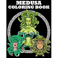 Medusa Coloring Book: Gorgon Snake Hair from the Ancient Greek Mythology Coloring Pages For Kids and Adults