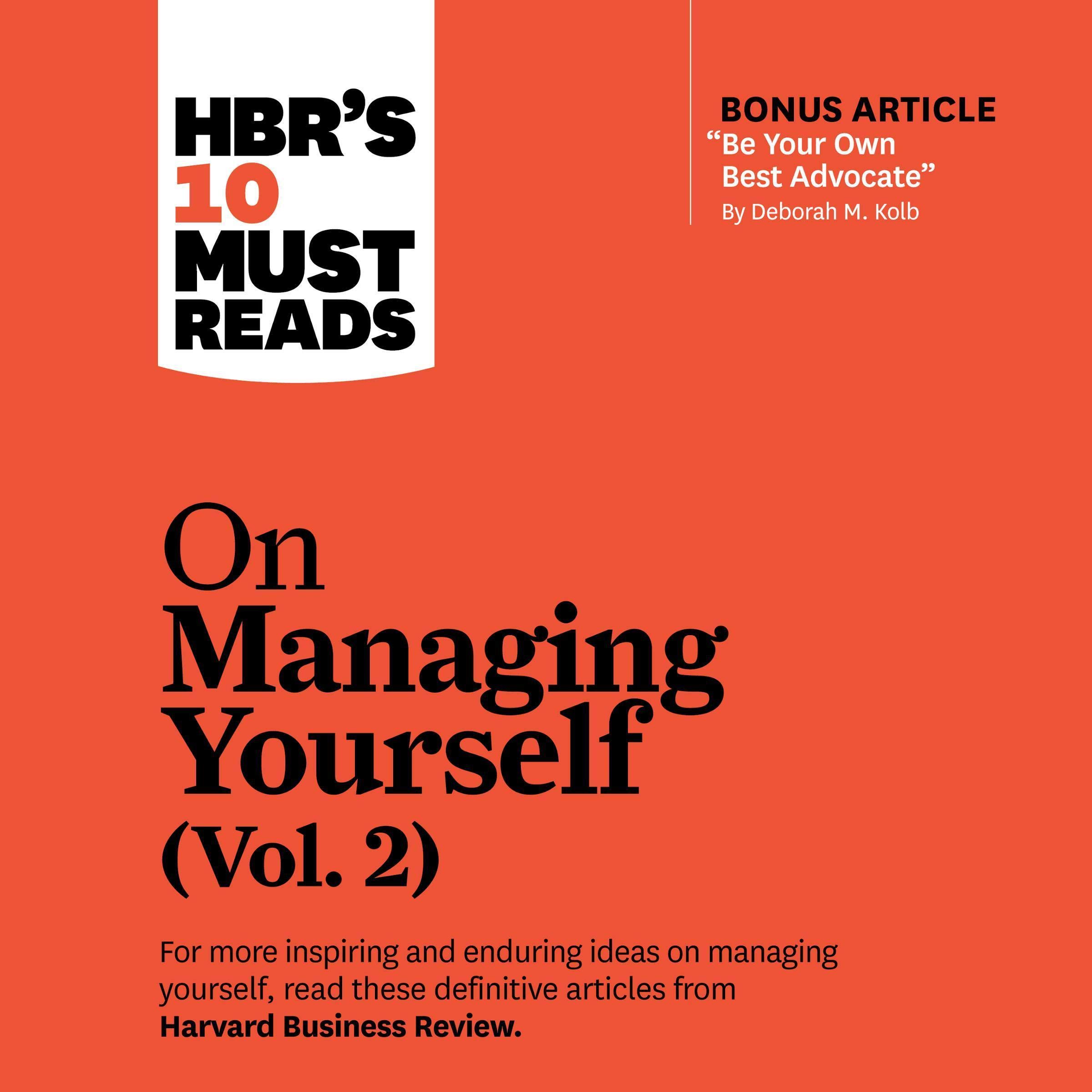 HBR's 10 Must Reads on Managing Yourself, Vol. 2: HBR's 10 Must Reads Series