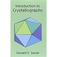 Introduction to Crystallography (Dover Books on Chemistry) Introduction to Crystallography (Dover Books on Chemistry) Paperback eTextbook Hardcover