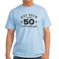 CafePress Funny 50Th Birthday Light T Shirt Cotton T-Shirt