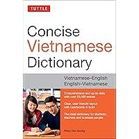 Tuttle Concise Vietnamese Dictionary: Vietnamese-English English-Vietnamese Tuttle Concise Vietnamese Dictionary: Vietnamese-English English-Vietnamese Paperback Kindle