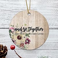 Personalized 3 Inch and So Together They Built A Life They Loved White Ceramic Ornament Holiday Decoration Wedding Ornament Christmas Ornament Birthday for Home Wall Decor Souvenir.