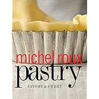 Pastry: Savory & Sweet Pastry: Savory & Sweet Hardcover Paperback