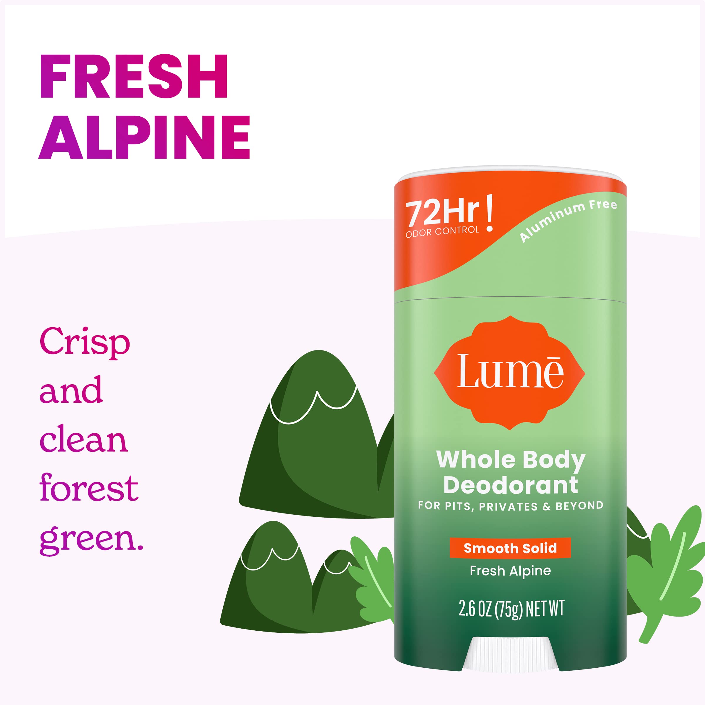 Lume Whole Body Deodorant - Smooth Solid Stick - 72 Hour Odor Control - Aluminum Free, Baking Soda Free and Skin Safe - 2.6 Ounce (Fresh Alpine)