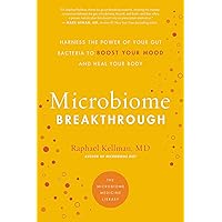 Microbiome Breakthrough (Microbiome Medicine Library) Microbiome Breakthrough (Microbiome Medicine Library) Paperback Kindle