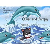 Oliver and Jumpy, Volume 16 Oliver and Jumpy, Volume 16 Kindle