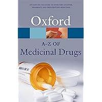 An A-Z of Medicinal Drugs (Oxford Quick Reference) An A-Z of Medicinal Drugs (Oxford Quick Reference) Paperback