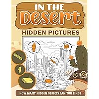In the Desert Hidden Pictures: Indulge in Elegance and Mystery at the Tea Party, A Hidden Pictures Soiree of Delight and Discovery