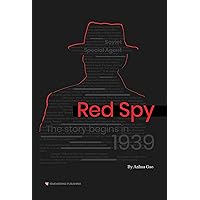 Red Spy Red Spy Kindle Paperback