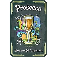 Prosecco (Boozy Board Book) Prosecco (Boozy Board Book) Board book