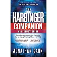 The Harbinger Companion With Study Guide: Decode the Mysteries and Respond to the Call that Can Change America's Future-and Yours The Harbinger Companion With Study Guide: Decode the Mysteries and Respond to the Call that Can Change America's Future-and Yours Kindle Hardcover Paperback