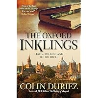 The Oxford Inklings: Lewis, Tolkien and their circle The Oxford Inklings: Lewis, Tolkien and their circle Paperback Kindle Audio CD