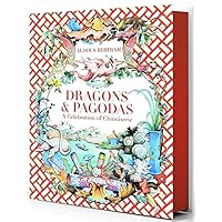 Dragons & Pagodas: A Celebration of Chinoiserie Dragons & Pagodas: A Celebration of Chinoiserie Hardcover