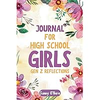 Journal for High School Girls: Gen Z Reflections