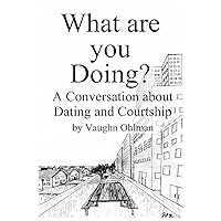 What are you Doing? What are you Doing? Paperback