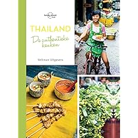Thailand, de authentieke keuken (Dutch Edition)