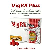 VigRX Plus (Italian Edition)